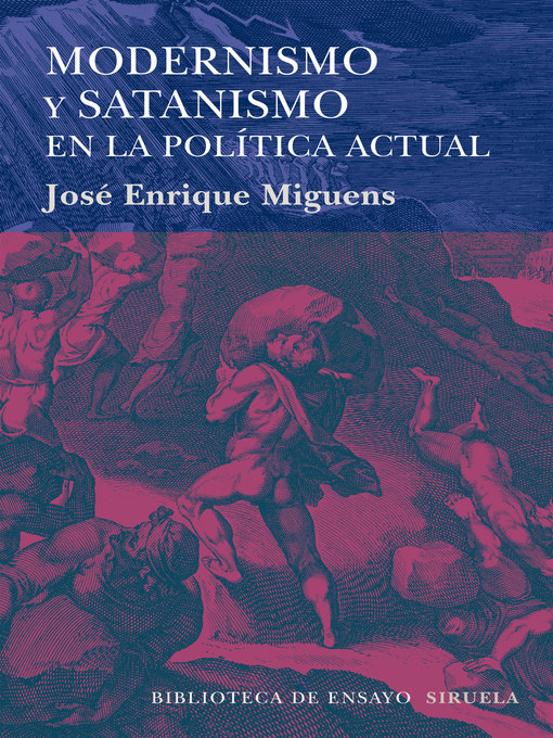 Title details for Modernismo y satanismo en la política actual by José Enrique Miguens - Available